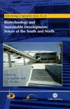 Biotechnology and Sustainable Development: Voices of the South and North (    -   )